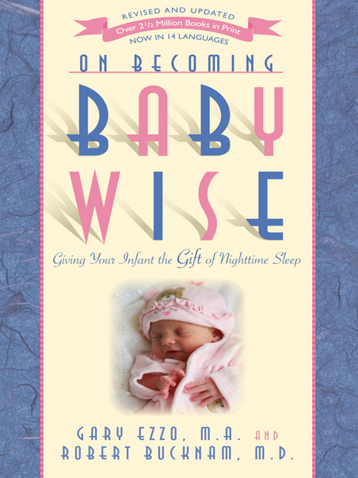 Title details for On Becoming Baby Wise by Gary Ezzo - Available